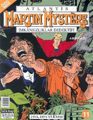 Martin Mystere İmkansızlar Dedektifi Sayı: 11 Java, Java’ya Karşı