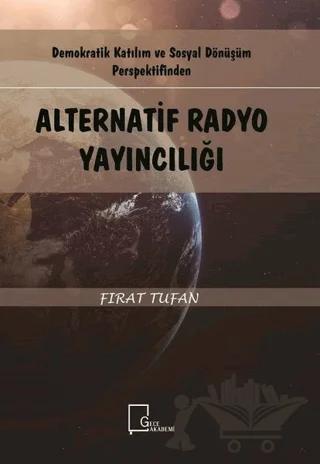 Alternatif Radyo Yayıncılığı