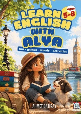 Learn English with Alya – Ahmet Batıray – NSN Kids kitap kapağı