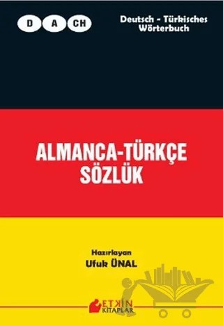 Almanca - Türkçe Sözlük – Ufuk Ünal – Etkin Kitaplar kitap kapağı