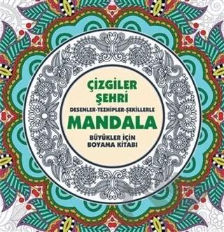 Çizgiler Şehri - Mandala