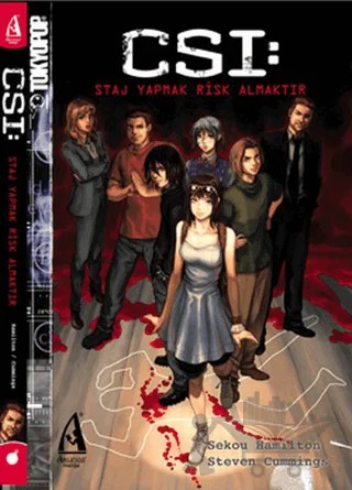 CSI: Staj Yapmak Risk Almaktır – Sekou Hamilton, Steven Cummings – Arunas Yayıncılık kitap kapağı