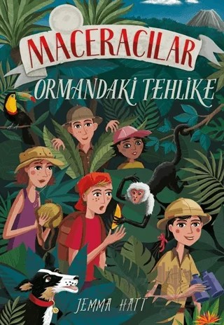 Maceracılar 5 – Ormandaki Tehlike – Jemma Hatt – Parola Çocuk kitap kapağı