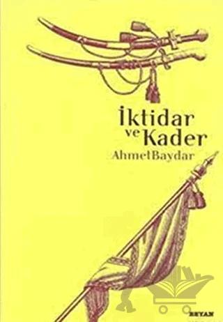 İktidar ve Kader