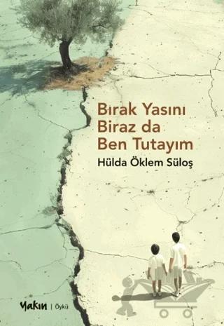 Bırak Yasını Biraz da Ben Tutayım