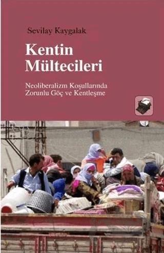 Kentin Mültecileri