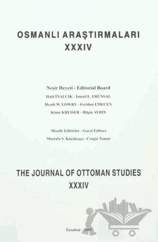 Osmanlı Araştırmaları - The Journal of Ottoman Studies Sayı: 34