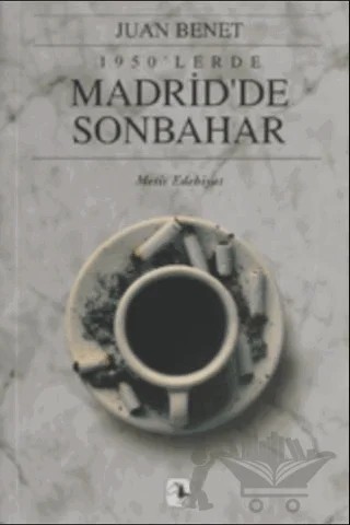 1950’lerde Madrid’de Sonbahar – Juan Benet – Metis Yayınları kitap kapağı