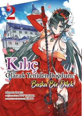 Kılıç Olarak Yeniden Doğdum 2 – Tanaka Yuu – Athica Yayınları kitap kapağı