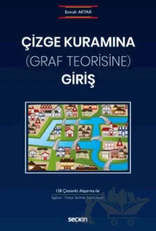 Çizge Kuramına (Graf Teorisine) Giriş