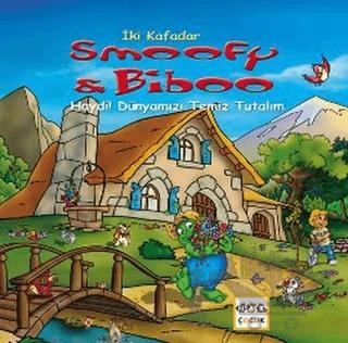 İki Kafadar Smoofy ve Biboo: Haydi! Dünyamızı Temiz Tutalım