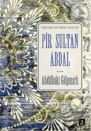 Pir Sultan Abdal – Abdülbaki Gölpınarlı – Kapı Yayınları kitap kapağı