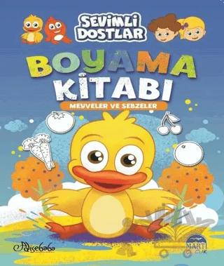 Sevimli Dostlar Boyama Kitabı - Meyveler ve Sebzeler