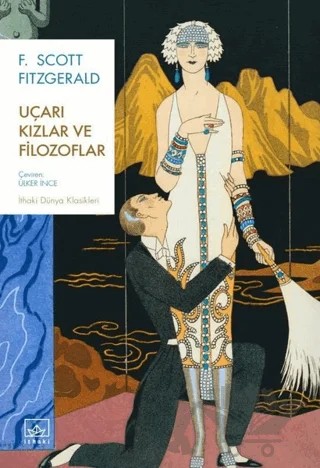 Uçarı Kızlar ve Filozoflar – F. Scott Fitzgerald – İthaki Yayınları kitap kapağı