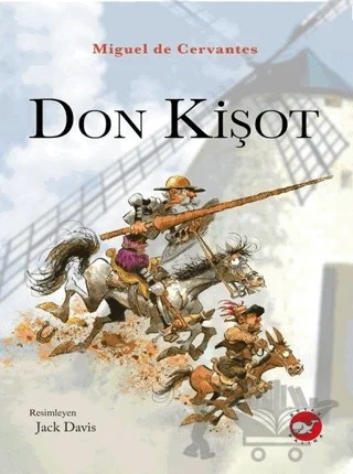 Don Kişot – Miguel de Cervantes Saavedra – Beyaz Balina Yayınları kitap kapağı