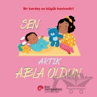 Sen Artık Abla Oldun