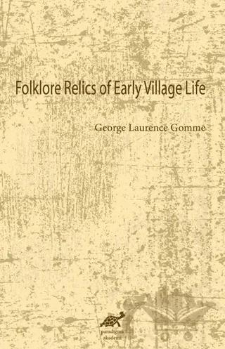 Folklore Relics of Early Village Life
