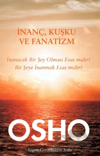 İnanç, Kuşku ve Fanatizm – Osho (Bhagwan Shree Rajneesh) – Butik Yayınları kitap kapağı