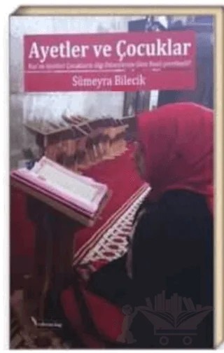 Ayetler ve Çocuklar – Sümeyra Bilecik – Yediveren Kitap (Konya) kitap kapağı