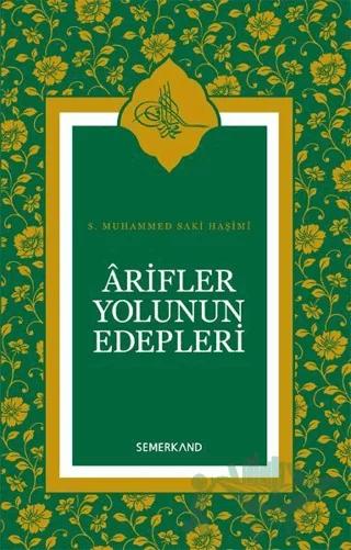 Arifler Yolunun Edepleri