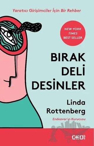Bırak Deli Desinler – Linda Rottenberg – CEO Plus kitap kapağı