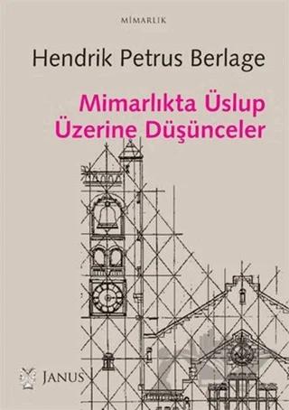 Mimarlıkta Üslup Üzerine Düşünceler