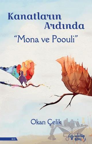 Kanatların Ardında – Mona ve Poouli – Okan Çelik – İnkılap Kitabevi kitap kapağı