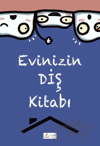 Evinizin Diş Kitabı – Hayim Kampeas – Kaplan Kitap kitap kapağı