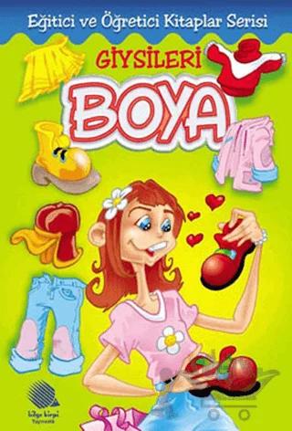 Giysileri Boya