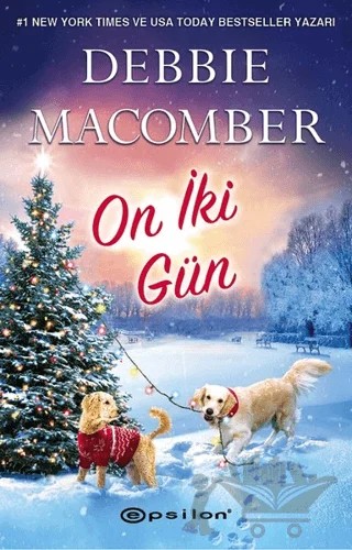 On İki Gün – Debbie Macomber – Epsilon Yayınevi kitap kapağı