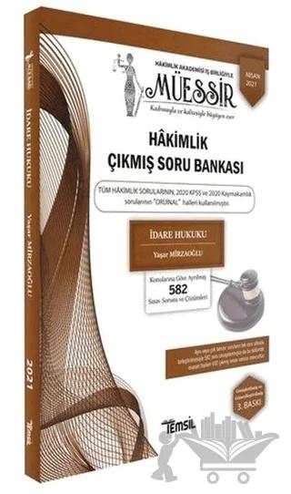 Müessir Adli-İdari Hakimlik Çıkmış Soru Bankası ve Çözümleri İdare Hukuku – Yaşar Mirzaoğlu – Temsil Kitap kitap kapağı