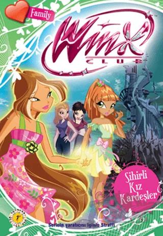 Winx Club - Sihirli Kız Kardeşler
