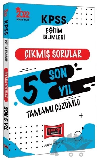 KPSS Eğitim Bilimleri Tamamı Çözümlü Son 5 Yıl Çıkmış Sorular – Kolektif – Yargı Yayınevi kitap kapağı