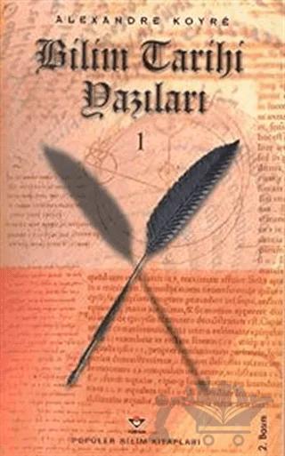 Bilim Tarihi Yazıları 1