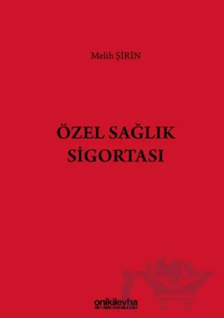 Özel Sağlık Sigortası