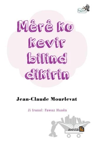 Mere Ku Kevir Bilind Dikirin