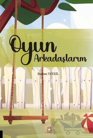 Oyun Arkadaşlarım