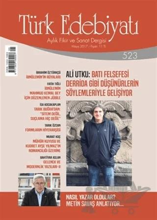 Türk Edebiyatı Dergisi Sayı: 523 Mayıs 2017