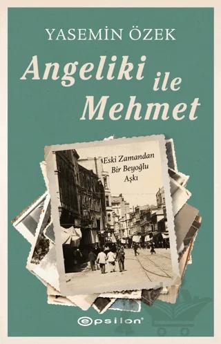 Angeliki ile Mehmet