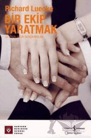 Bir Ekip Yaratmak