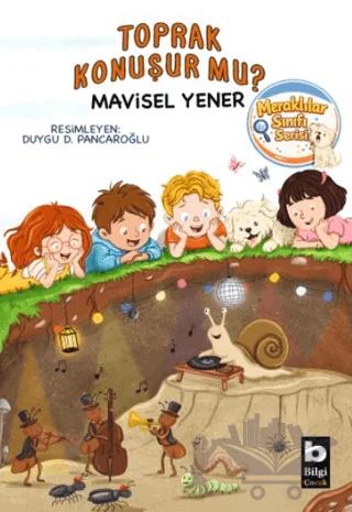 Toprak Konuşur Mu?