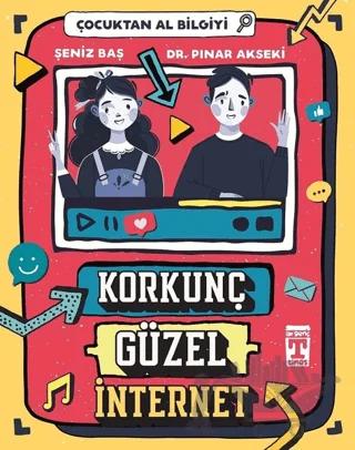 Korkunç Güzel İnternet - Çocuktan Al Bilgiyi