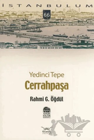 Yedinci Tepe Cerrahpaşa – Rahmi G. Öğdül – Heyamola Yayınları kitap kapağı