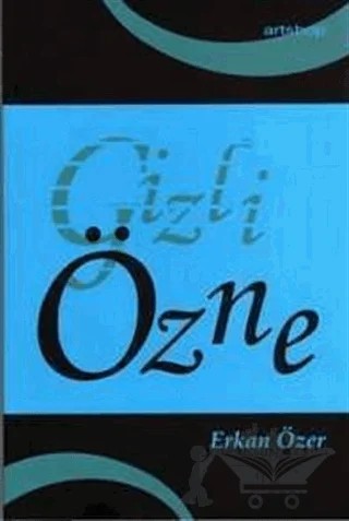 Gizli Özne – Erkan Özer – Artshop Yayıncılık kitap kapağı