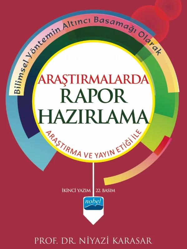 ARAŞTIRMALARDA RAPOR HAZIRLAMA - Araştırma ve Yayın Etiği ile