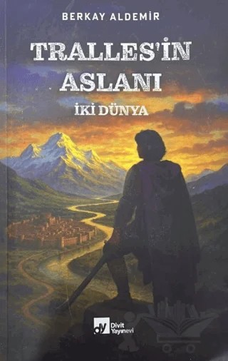 Tralles'in Aslanı – Berkay Aldemir – Divit Kitabevi kitap kapağı