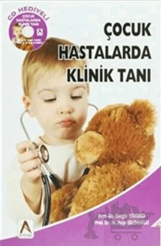 Çocuk Hastalarda Klinik Tanı – Cengiz Yakıncı, M. Ayşe Selimoğlu – Akademisyen Kitabevi kitap kapağı