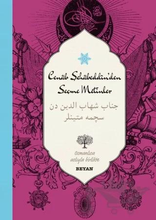Cenab Şahabeddin'den Seçme Metinler (Osmanlıca-Türkçe)