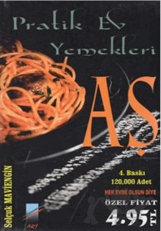 Aş Pratik Ev Yemekleri