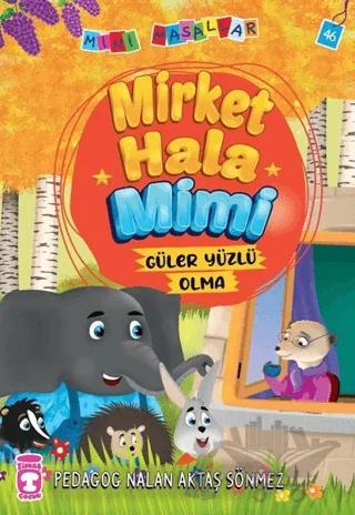 Mirket Hala Mimi - Mini Masallar 5